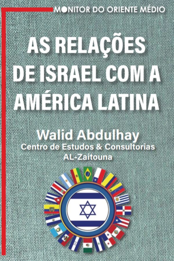 As relações de Israel com a América Latina